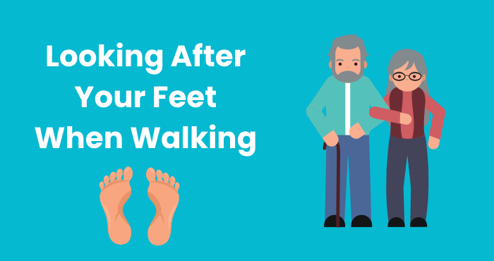 Looking After Your Feet When Walking