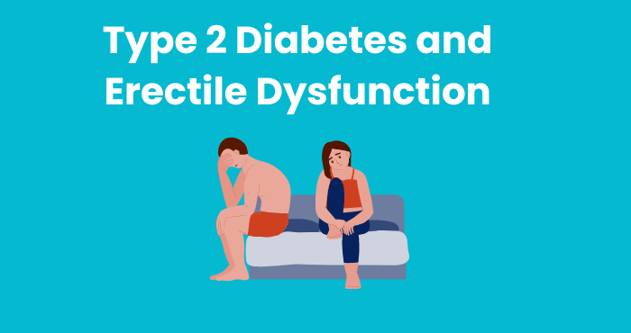 Type 2 Diabetes and Erectile Dysfunction
