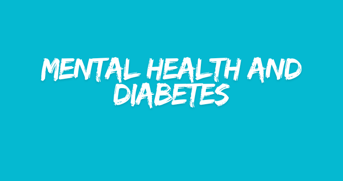 Mental Health and Diabetes